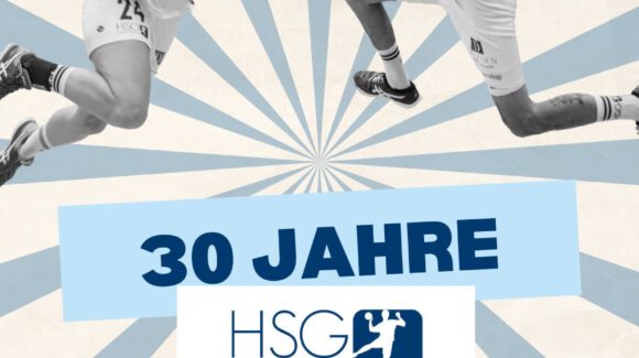HSG feiert 30-Jähriges HSG feiert 30-Jähriges